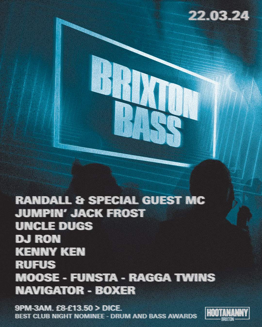 Brixton Bass: Randall & Special Guest MC, Jumpin' Jack Frost, Uncle Dugs - フライヤー表