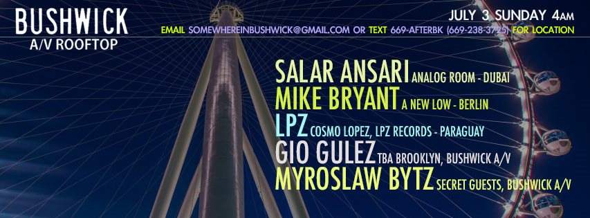Bushwick A/V Sunday Rooftop Afters Feat. Salar Ansari / Mike Bryant / LPZ - フライヤー表
