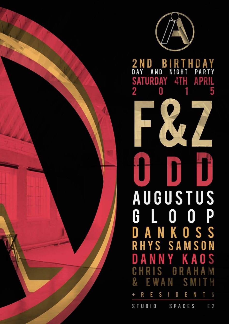 IA 2nd Birthday Day & Night with F&Z, OdD, Augustus Gloop, Dankoss +More - Página frontal