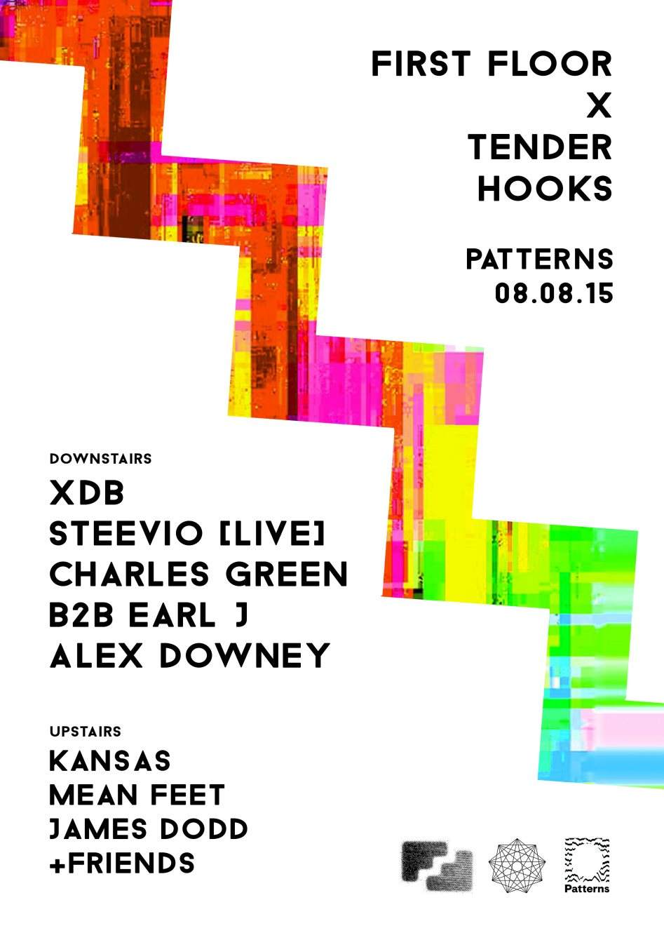 First Floor x Tender Hooks with XDB, Steevio & Suzybee, Charles Green b2b Earl J, Alex Downey - Página frontal