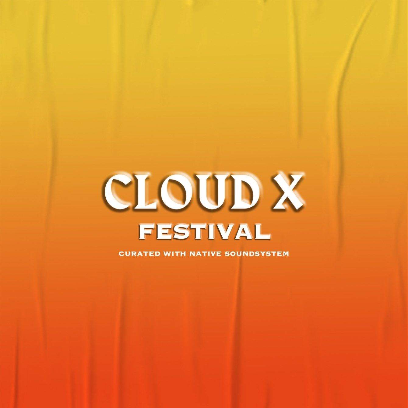 Cloud X Festival (Curated with Native Soundsystem) at Studio 338, London