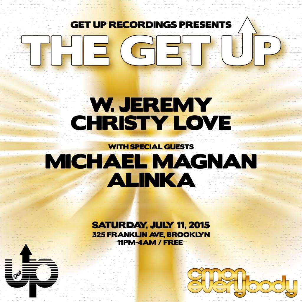 Get Up Recordings presents: The Get Up - フライヤー表