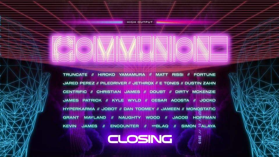 Communion Closing Party 2019 - フライヤー表