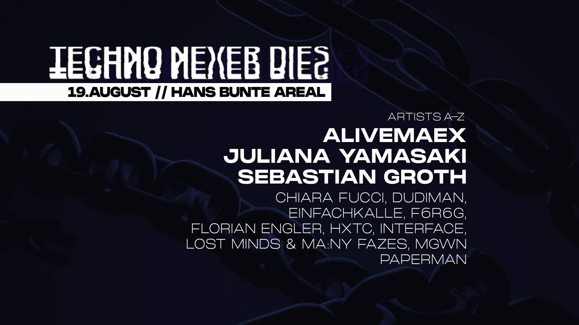 Techno Never Dies with Juliana Yamasaki, Sebastian Groth, ALIVEMAEX + massiv Support - Página frontal
