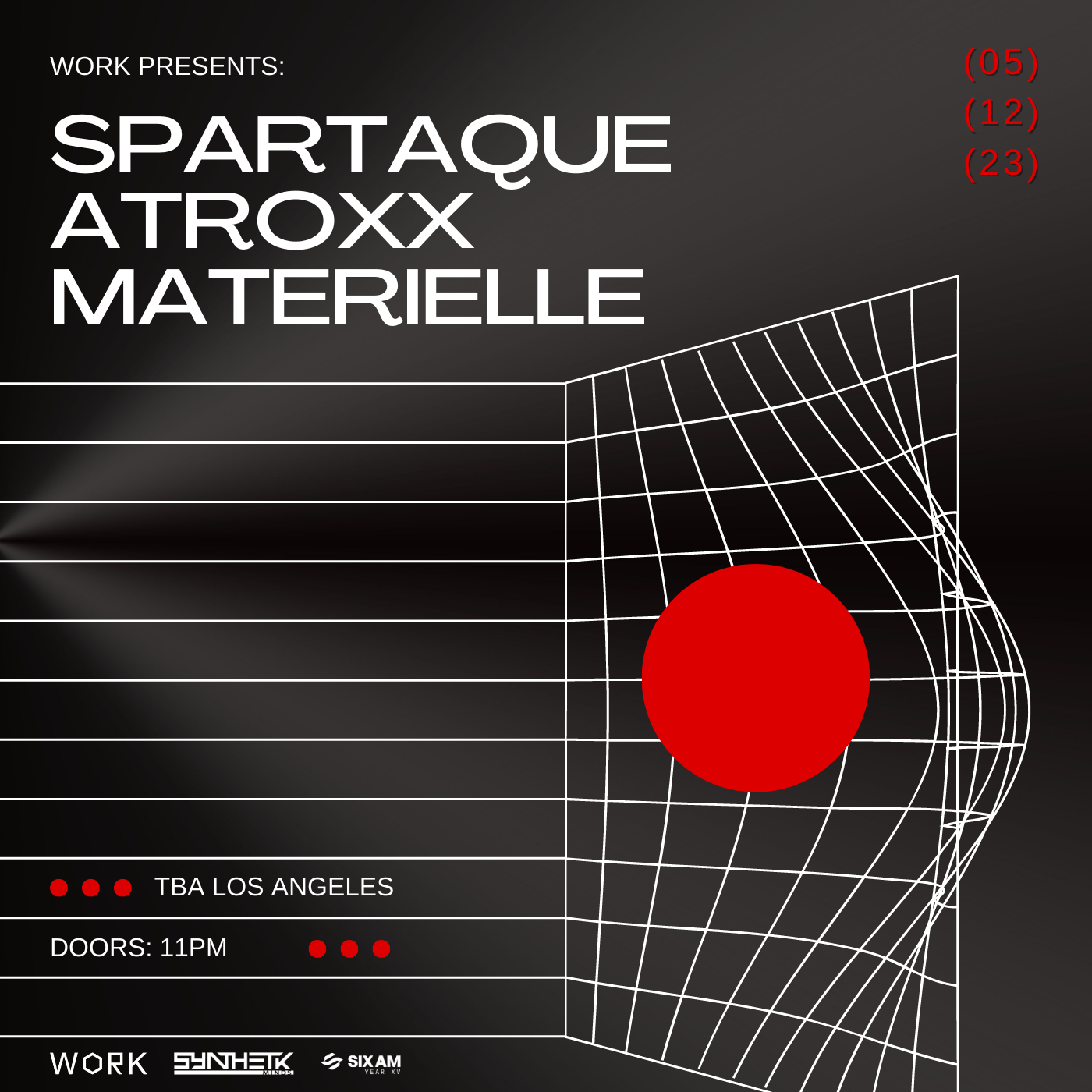 WORK presents: Spartaque, Atroxx, & Materielle - Página frontal