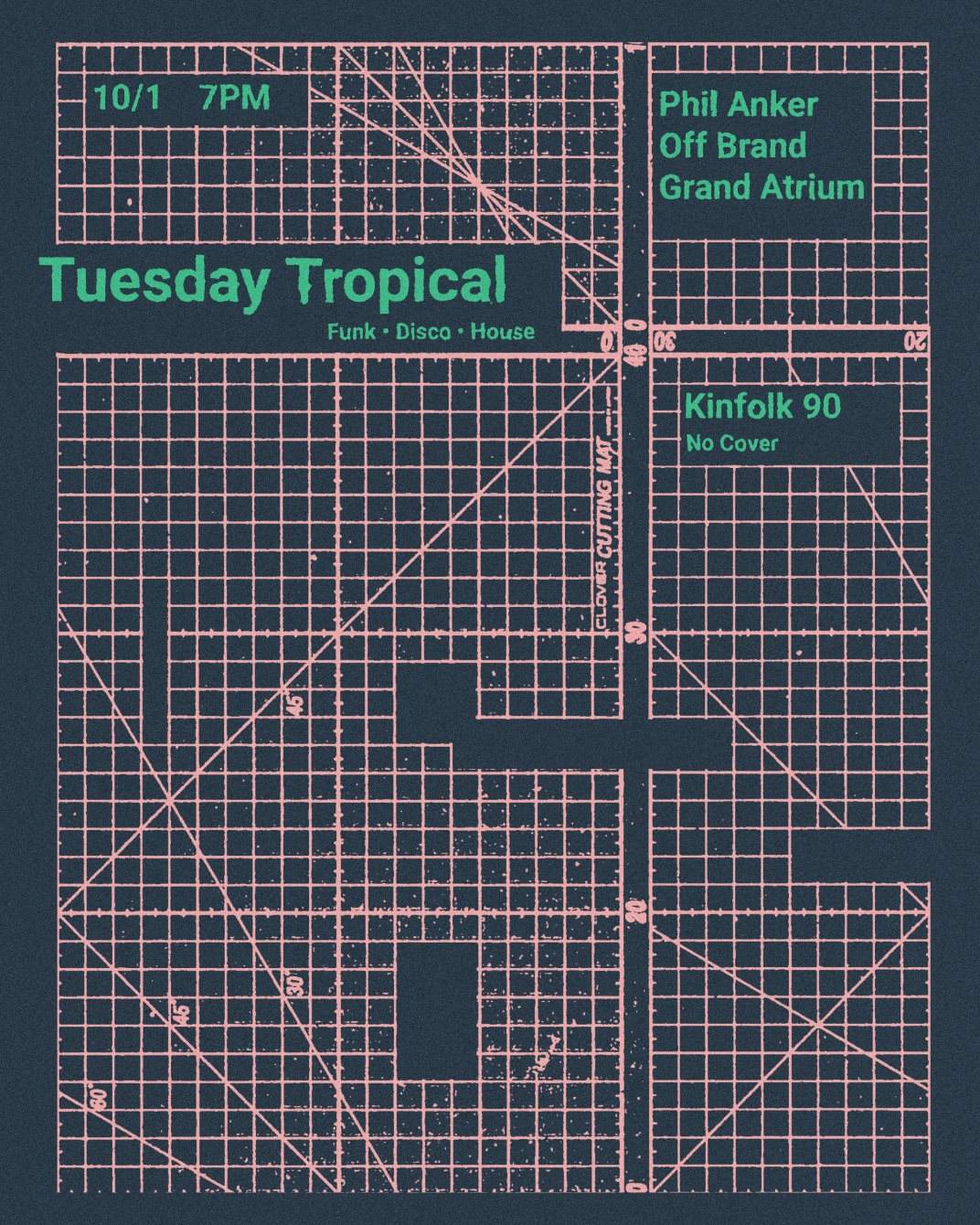 Tuesday Tropical with Off Brand / Grand Atrium (Feel Free NYC) + Phil Anker - フライヤー表