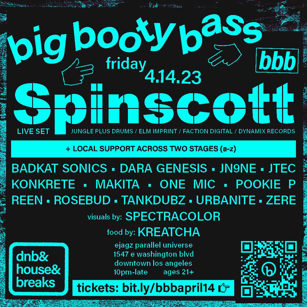 Big Booty Bass presents Spinscott + more - DTLA 4.14.2023 - Página frontal