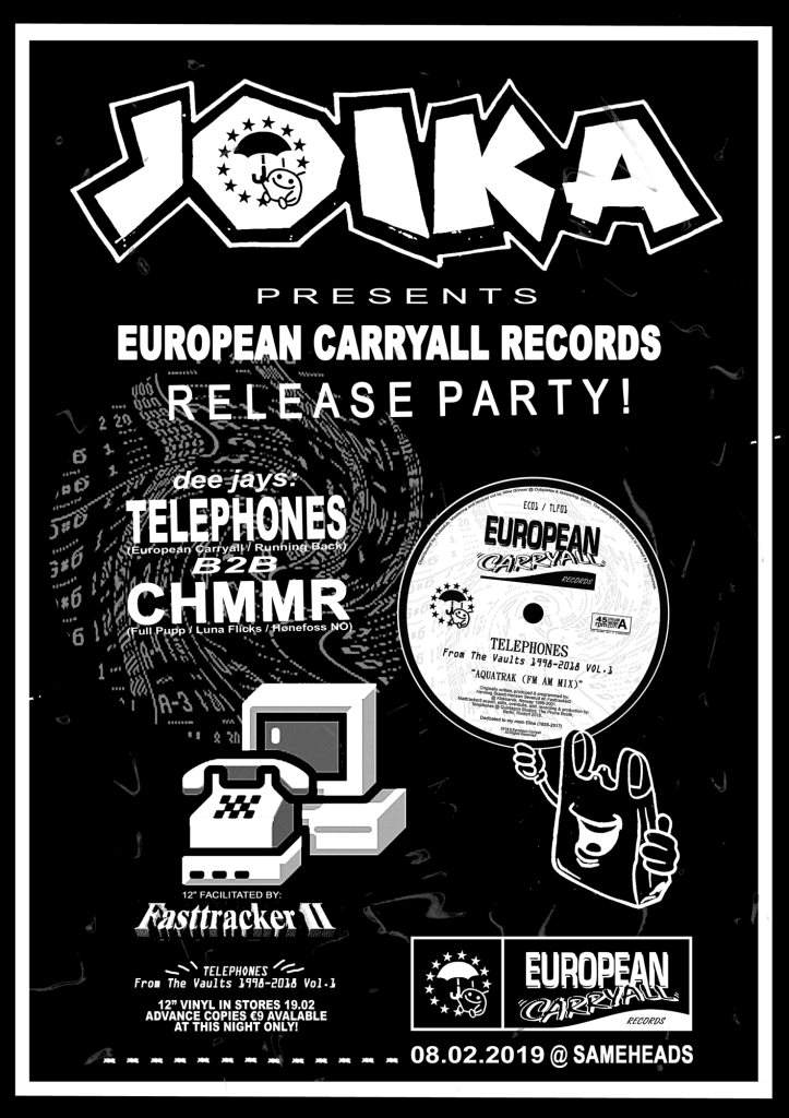 European Carryall Records Release Party with Telephones b2b Chmmr - フライヤー表