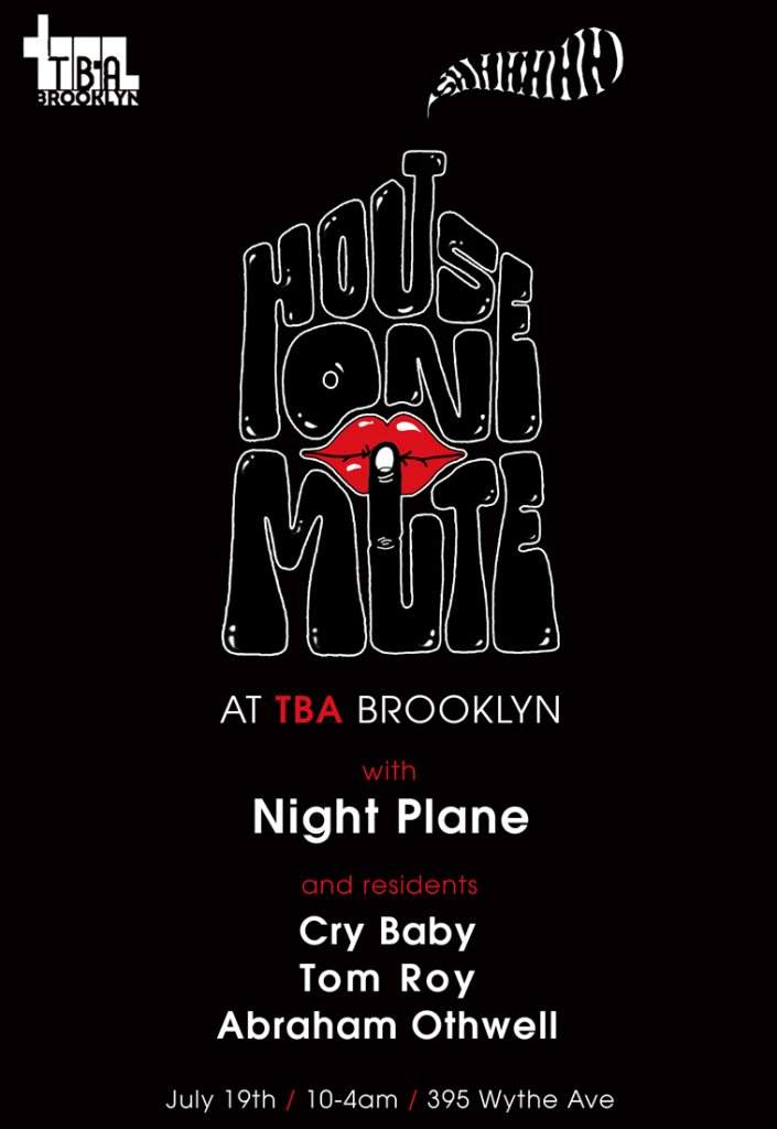 House On Mute presents Night Plane - フライヤー表