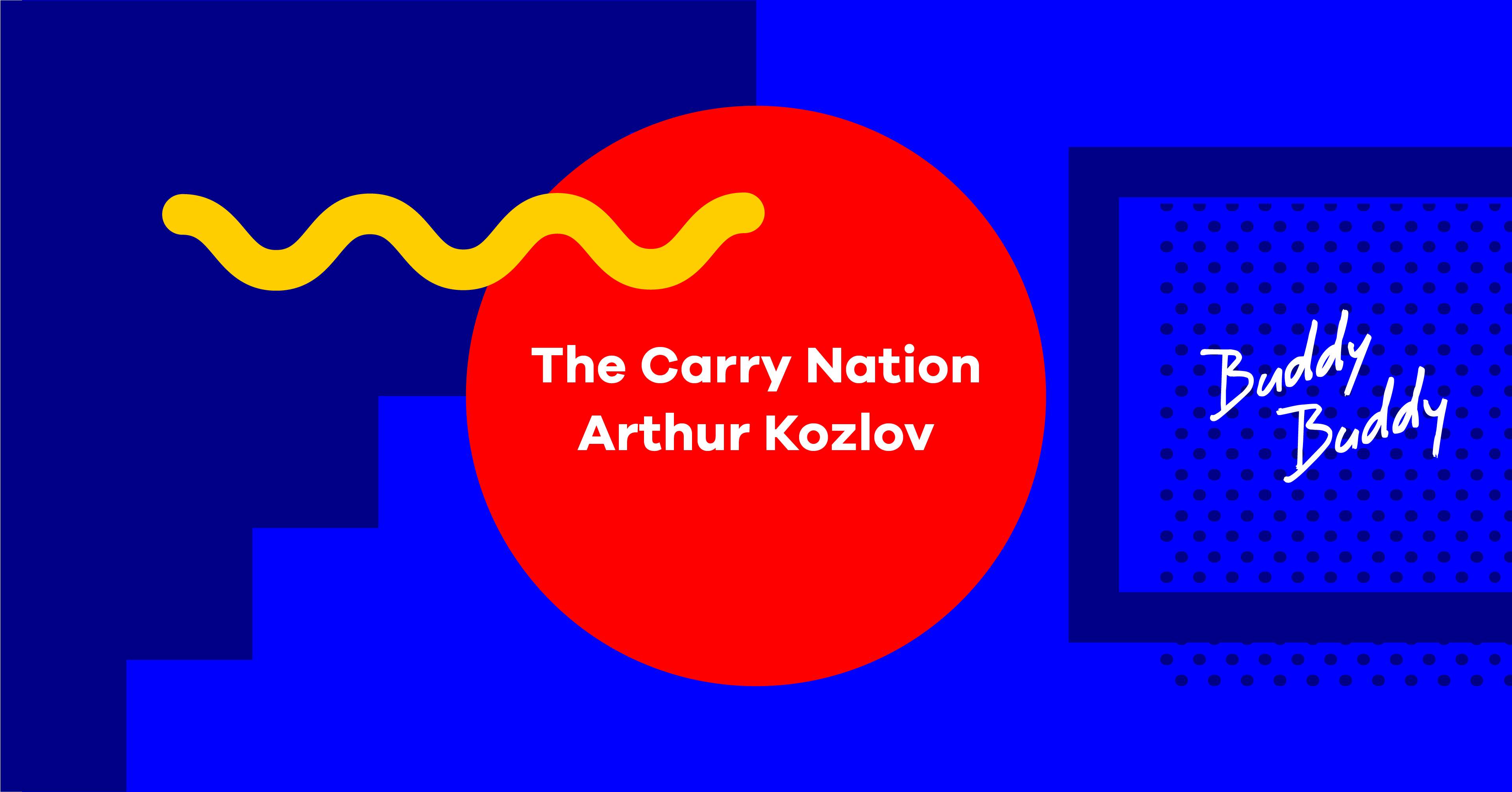 Buddy Buddy with The Carry Nation and Arthur Kozlov - Página frontal