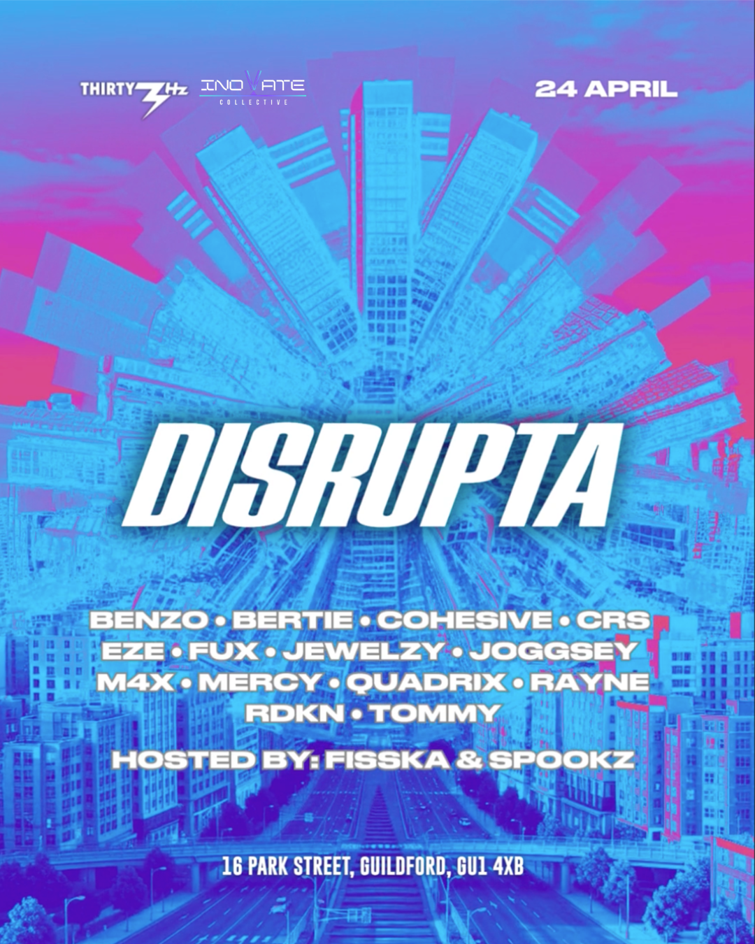 Disrupta at Thirty3hz, South + East
