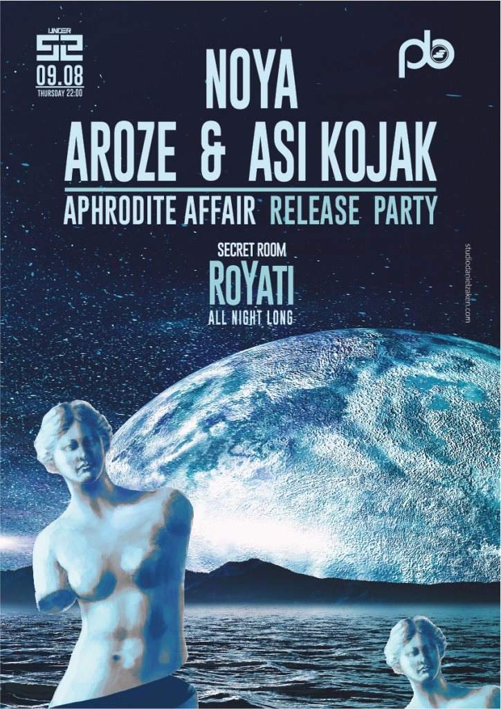 Dj Aroze & Asi Kojak new Single Release Party + Noya - フライヤー表