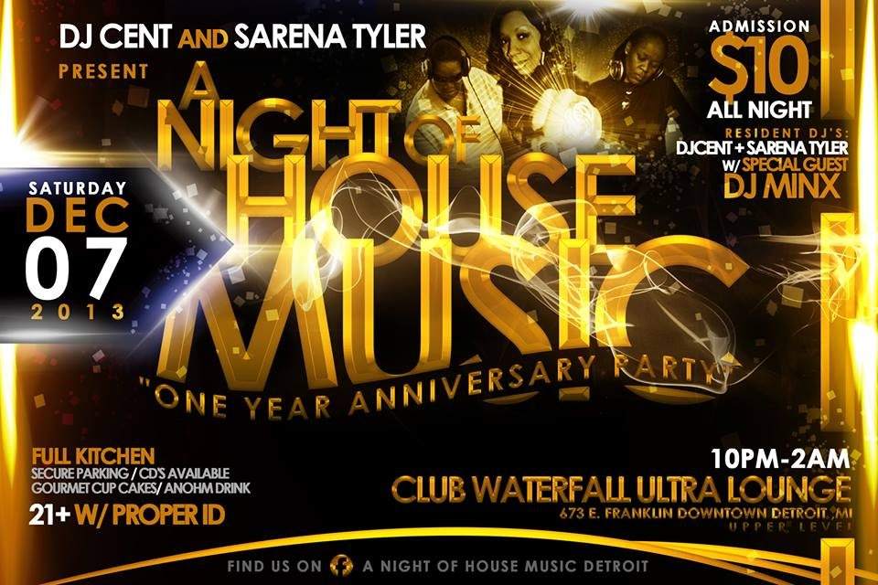 DJ Cent and Sarena Tyler Celebrates One Year Of 'A Night Of House Music' Ultraloung - フライヤー表