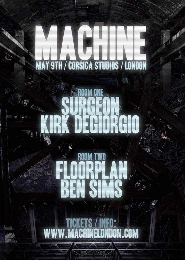 Machine with Surgeon, Floorplan, Ben Sims & Kirk Degiorgio - フライヤー表