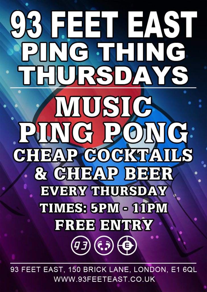 Ping Thing Thursdays bei 93 Feet East, London