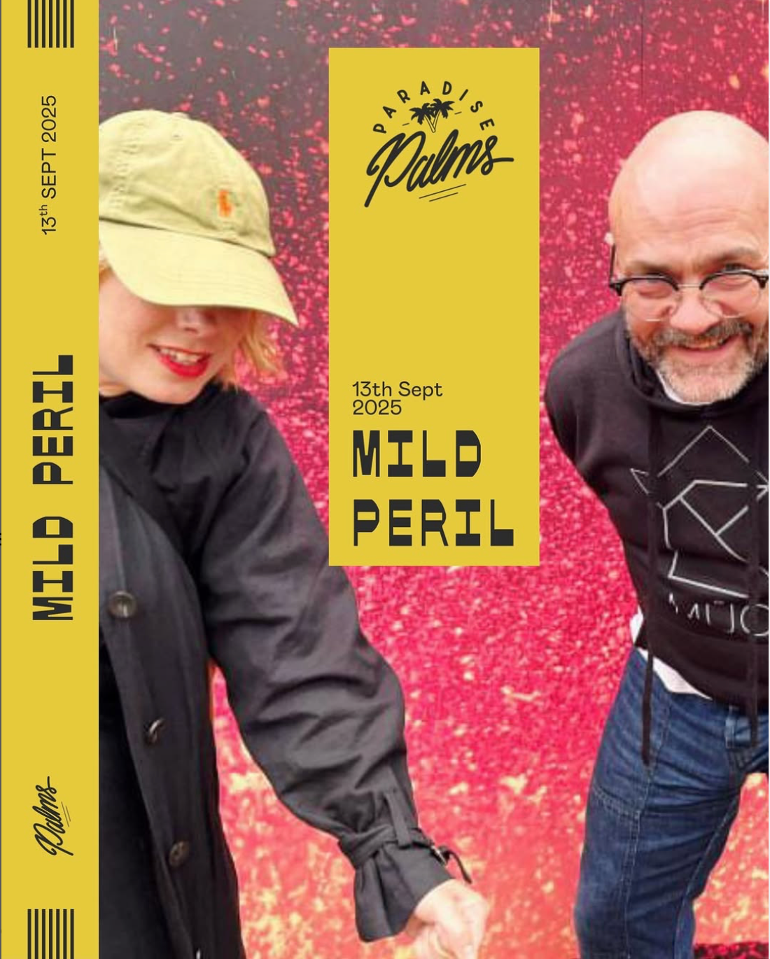 Mild Peril at Paradise Palms, Edinburgh