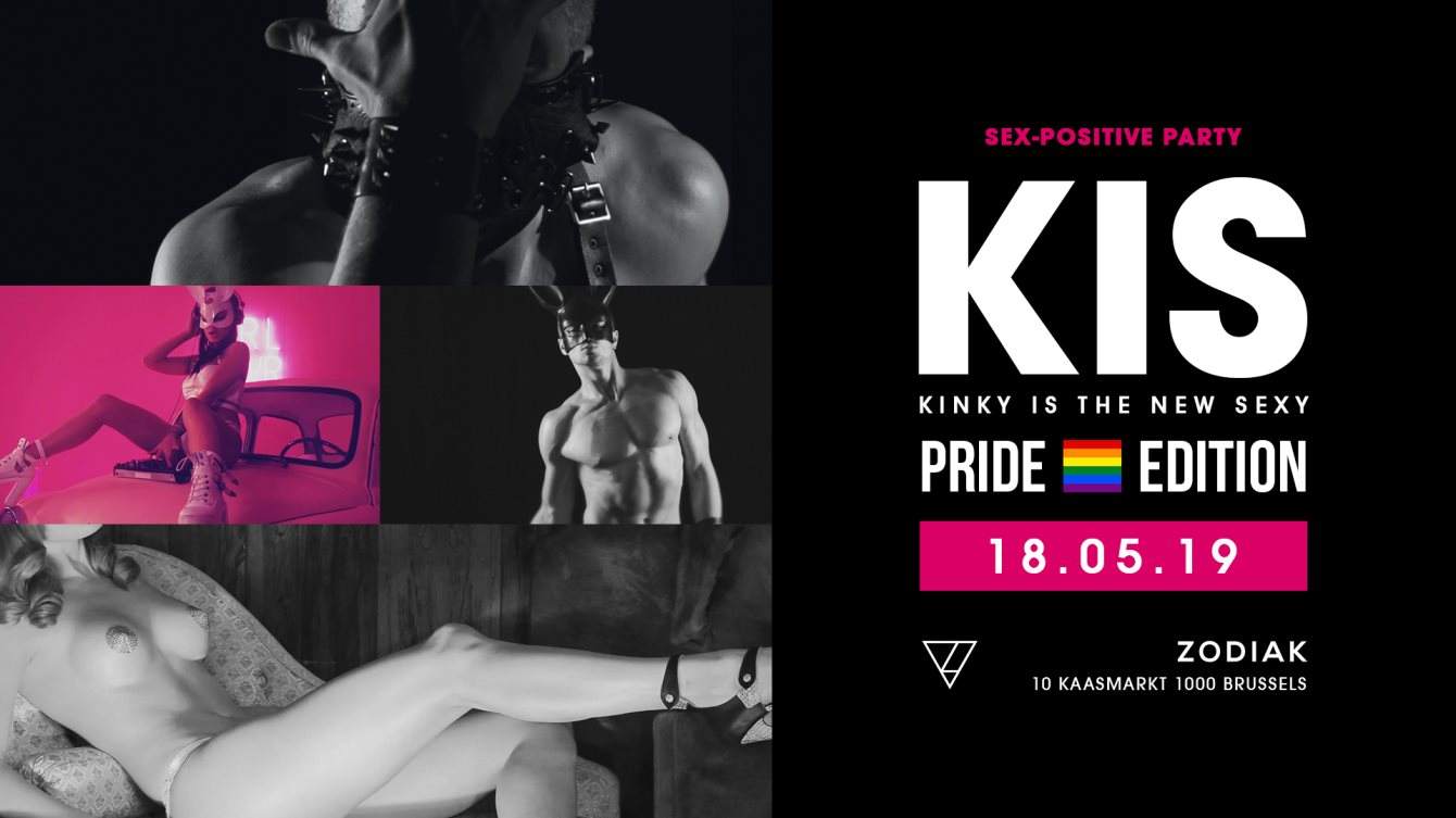 KIS - Pride 2019 Edition - Sex-Positive Party at Zodiak, Brussels