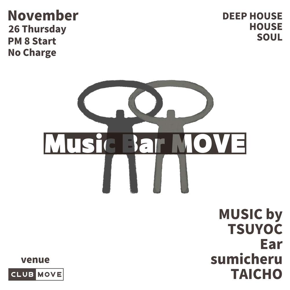 Music Bar MOVE at Club Move, 関西
