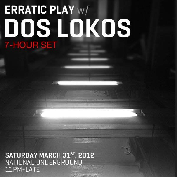 Erratic presents DOS Lokos (7-Hour set) - Página frontal