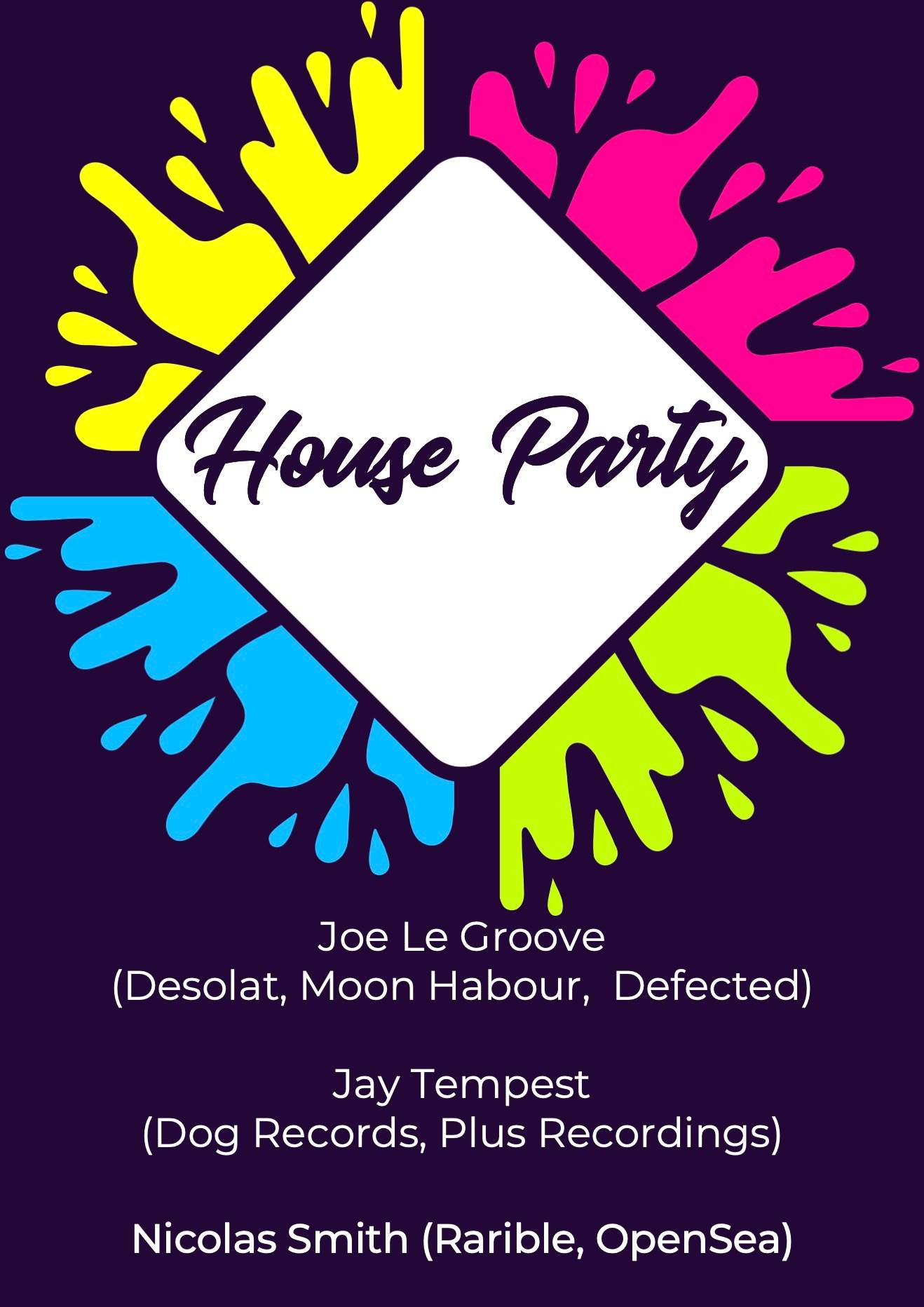 House Party - フライヤー表