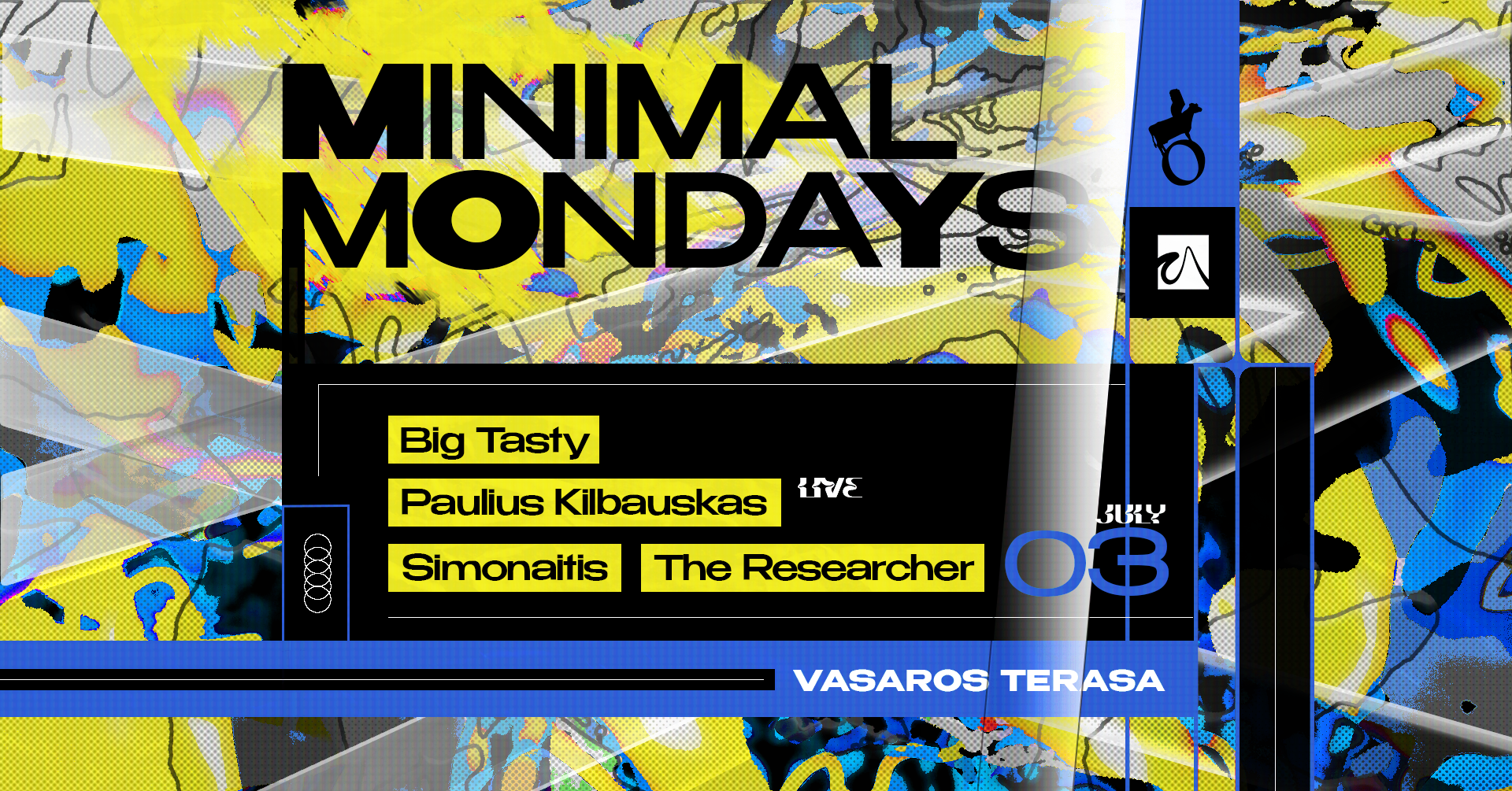 Minimal Mondays: Paulius Kilbauskas (LIVE), Researcher, Big Tasty, Simonaitis - フライヤー表