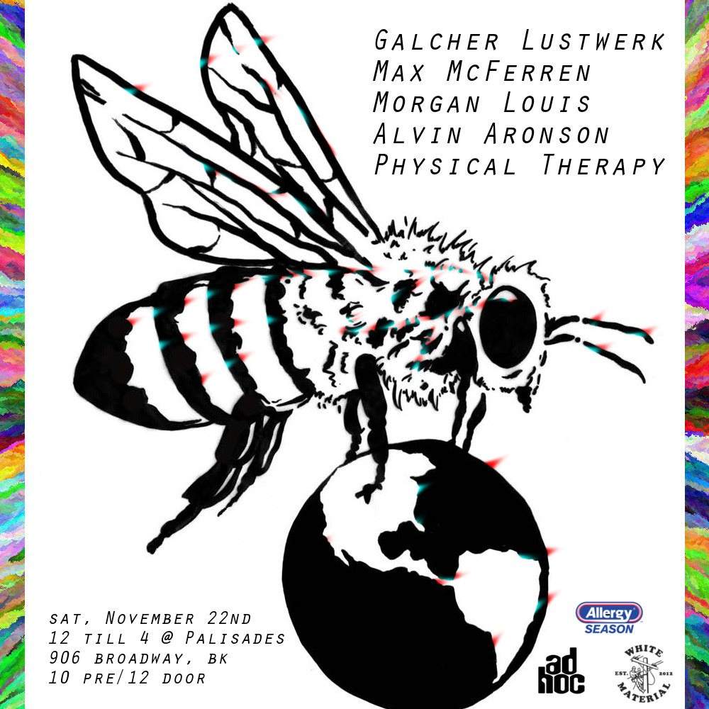 Allergy Season x Adhoc: Galcher Lustwerk and Friends - フライヤー表