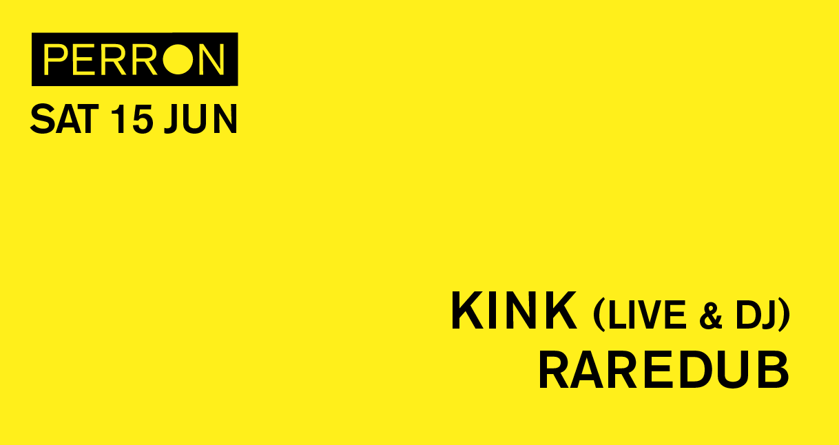 KiNK ( live & dj ), Raredub - フライヤー表