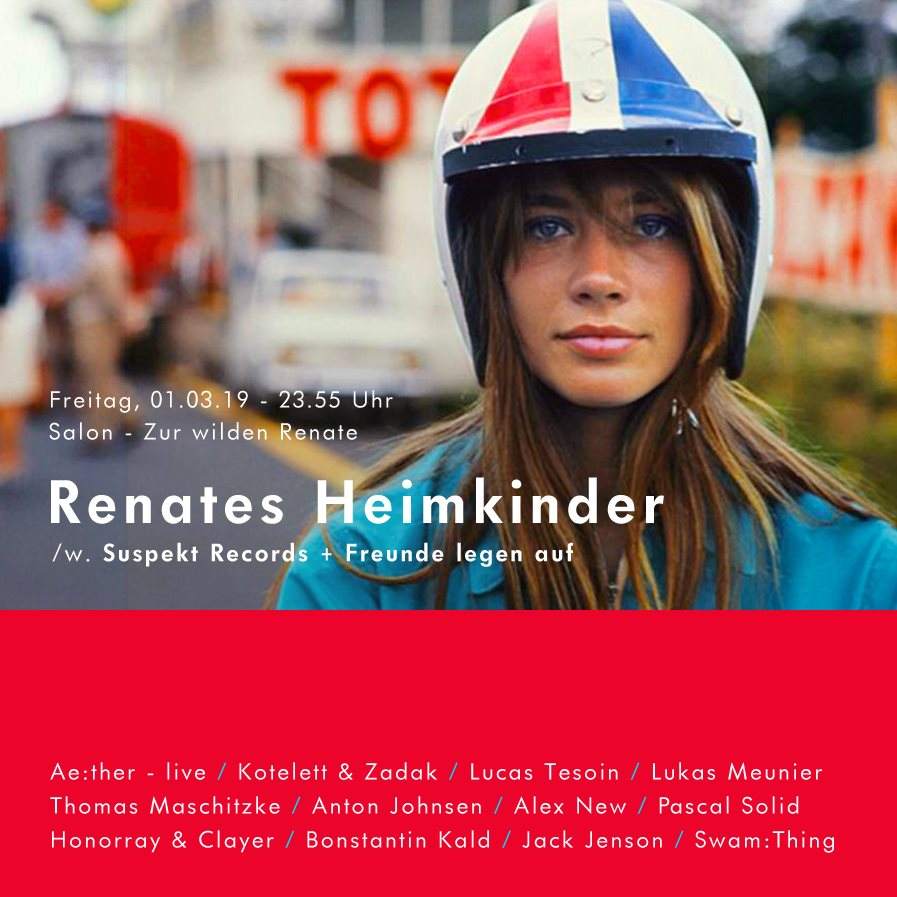 Renates Heimkinder /w. Suspekt Records & Freunde Legen auf - フライヤー表