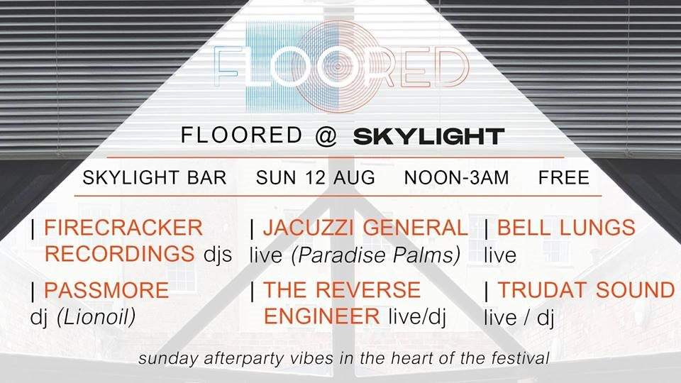 Floored presents: The Skylight Sunday Afterparty - フライヤー表