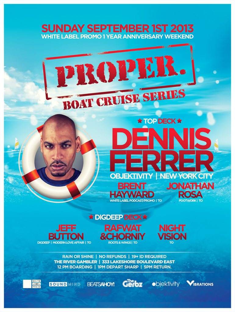 Proper Boat Cruise Series Feat. Dennis Ferrer (Objektivity) - フライヤー表