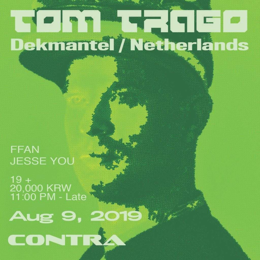 Tom Trago (Dekmantel/ Netherlands) - フライヤー表
