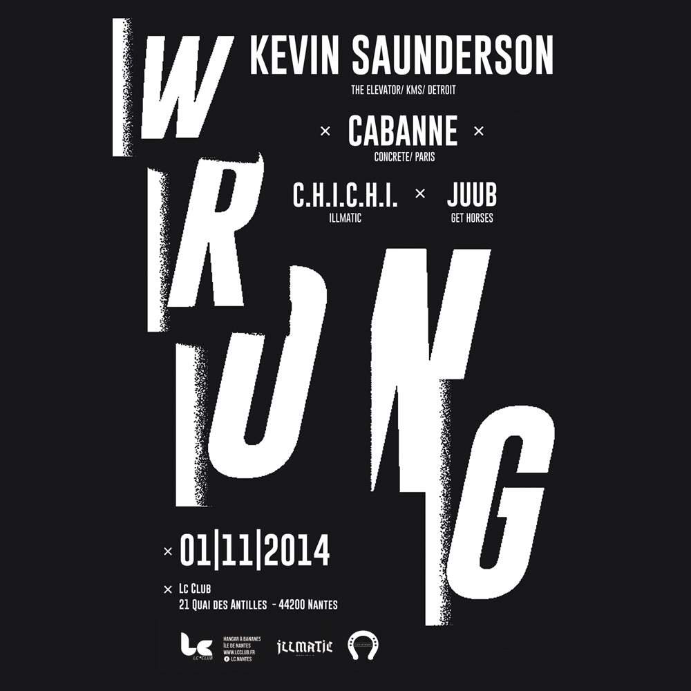 Wrong - Kevin Saunderson, Cabanne - フライヤー表