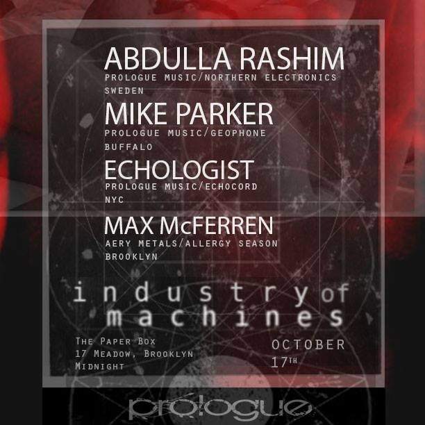Industry of Machines presents: Abdulla Rashim, Mike Parker, Echologist - Página frontal