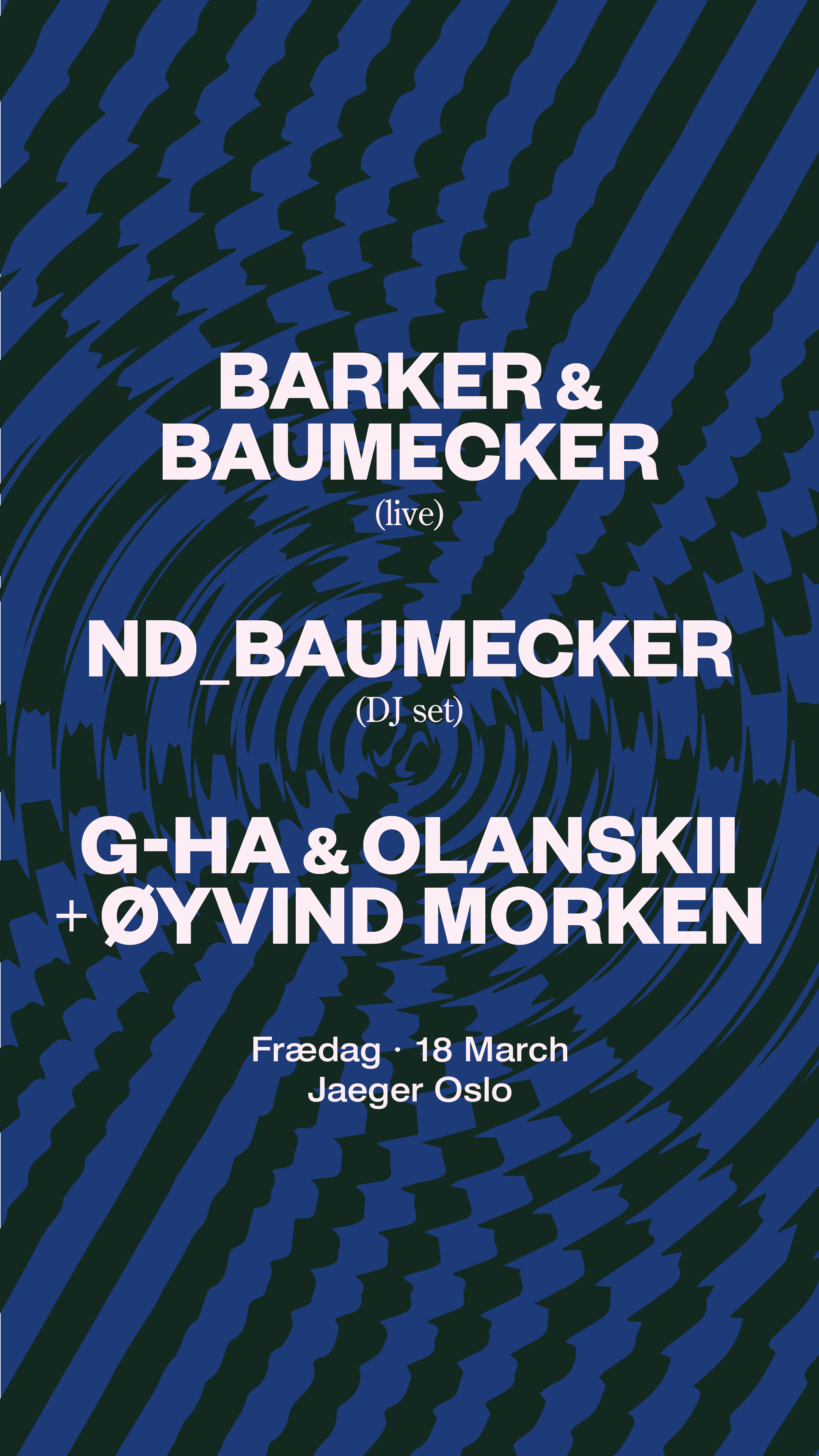 Frædag: Barker & Baumecker (live) + ND Baumecker (DJ) - Página frontal
