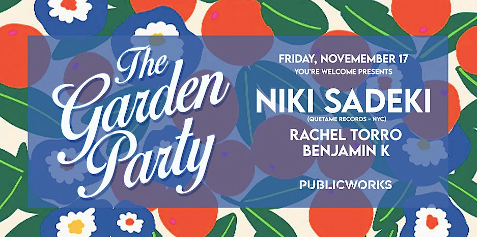 The Garden Party with Niki Sadeki (Quetame Records - NYC) - Página frontal