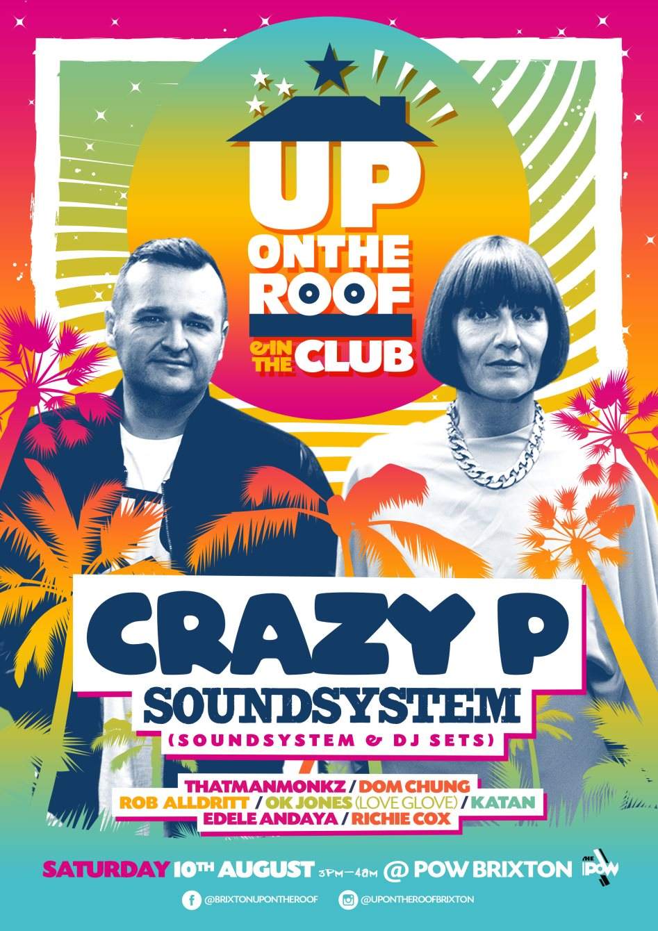Crazy P Soundsystem...Up On The Roof & In The Club - フライヤー表