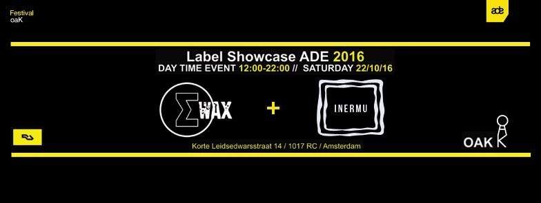 Ewax + Inermu Showcase Day Party with Two Diggers, Julien Sandre, Tijn, Pierre Codarin, - フライヤー表