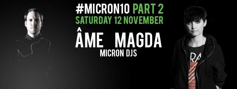 Micron 10.2 with Ame & Magda - フライヤー表