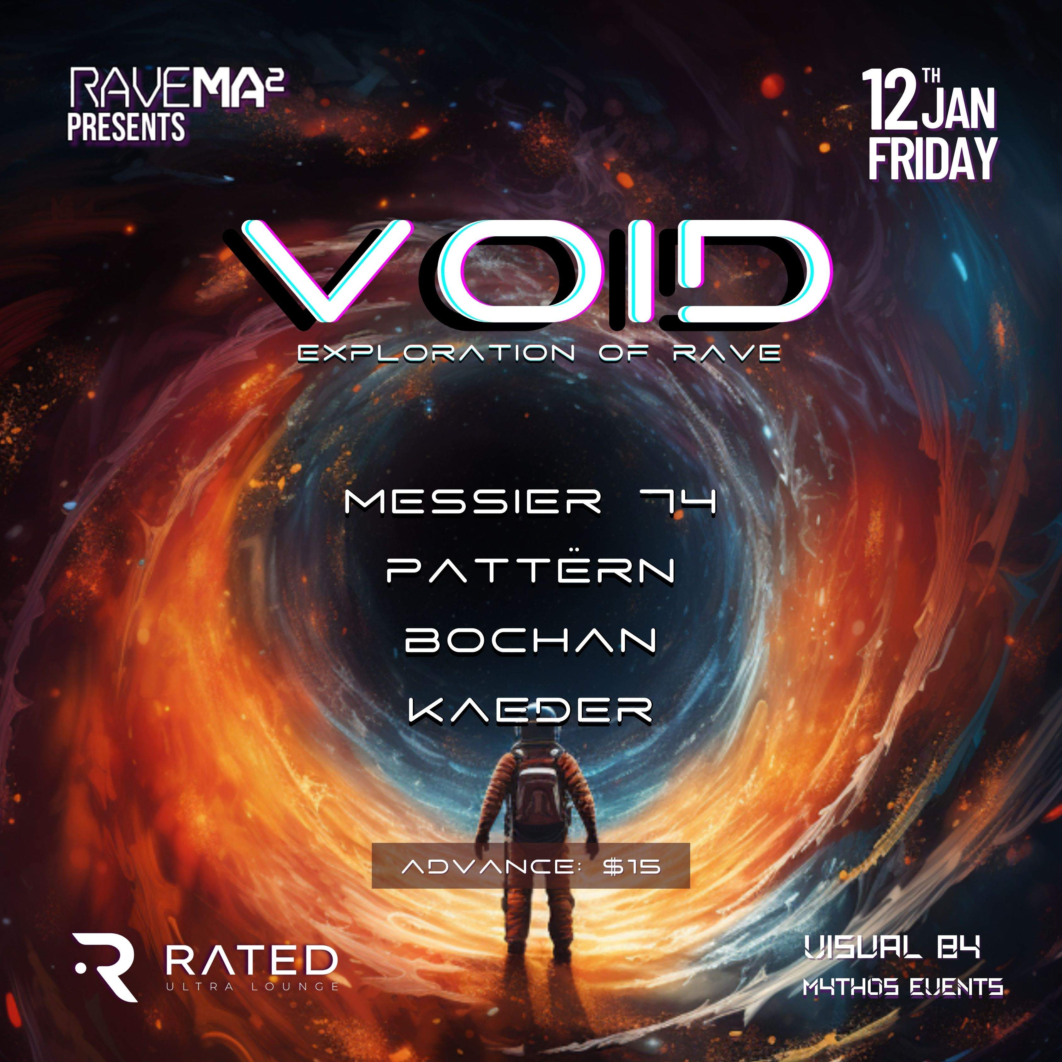 Rave Mama presents: VOID [Exploration of Rave] at Rated Ultra Lounge ...