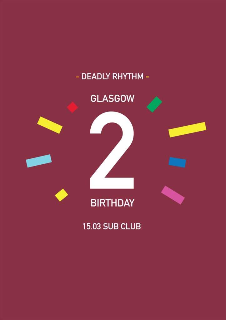 Deadly Rhythm Glasgow 2nd Birthday - Página frontal