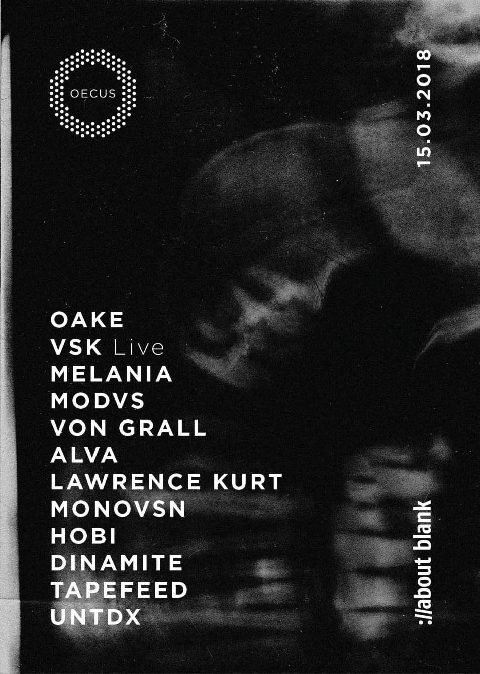 3 Years of OECUS with OAKE, VSK (Live), Von Grall, Melania & More - Página frontal