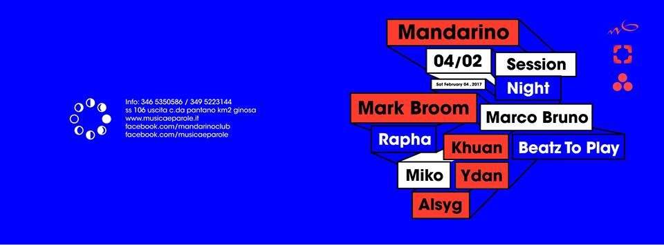 Mandarino Club Session Night With: Mark Broom & SK Rec. Crew - フライヤー表