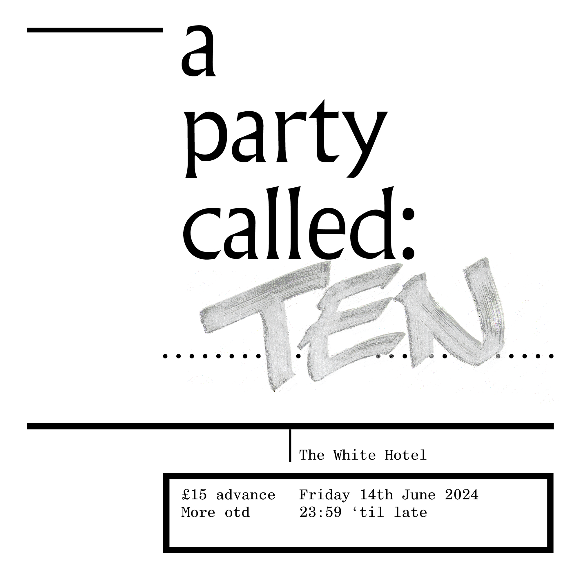 a party called: Ten - フライヤー表