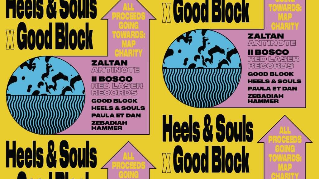 Heels & Souls x Good Block with Zaltan and Il Bosco - Página frontal