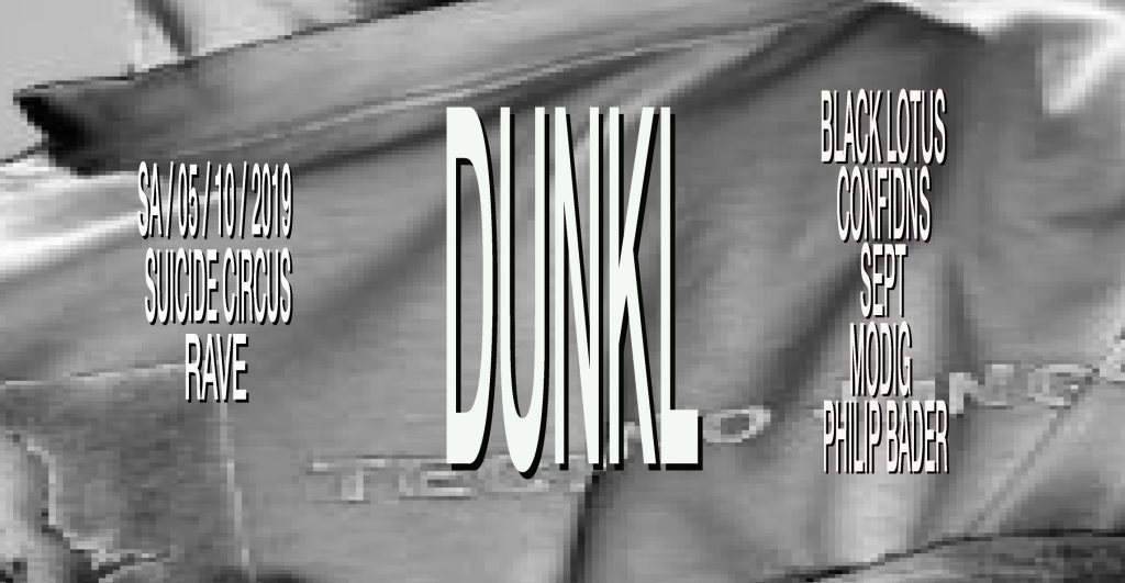 Dunkl / Black Lotus, Sept, Confidns - フライヤー表