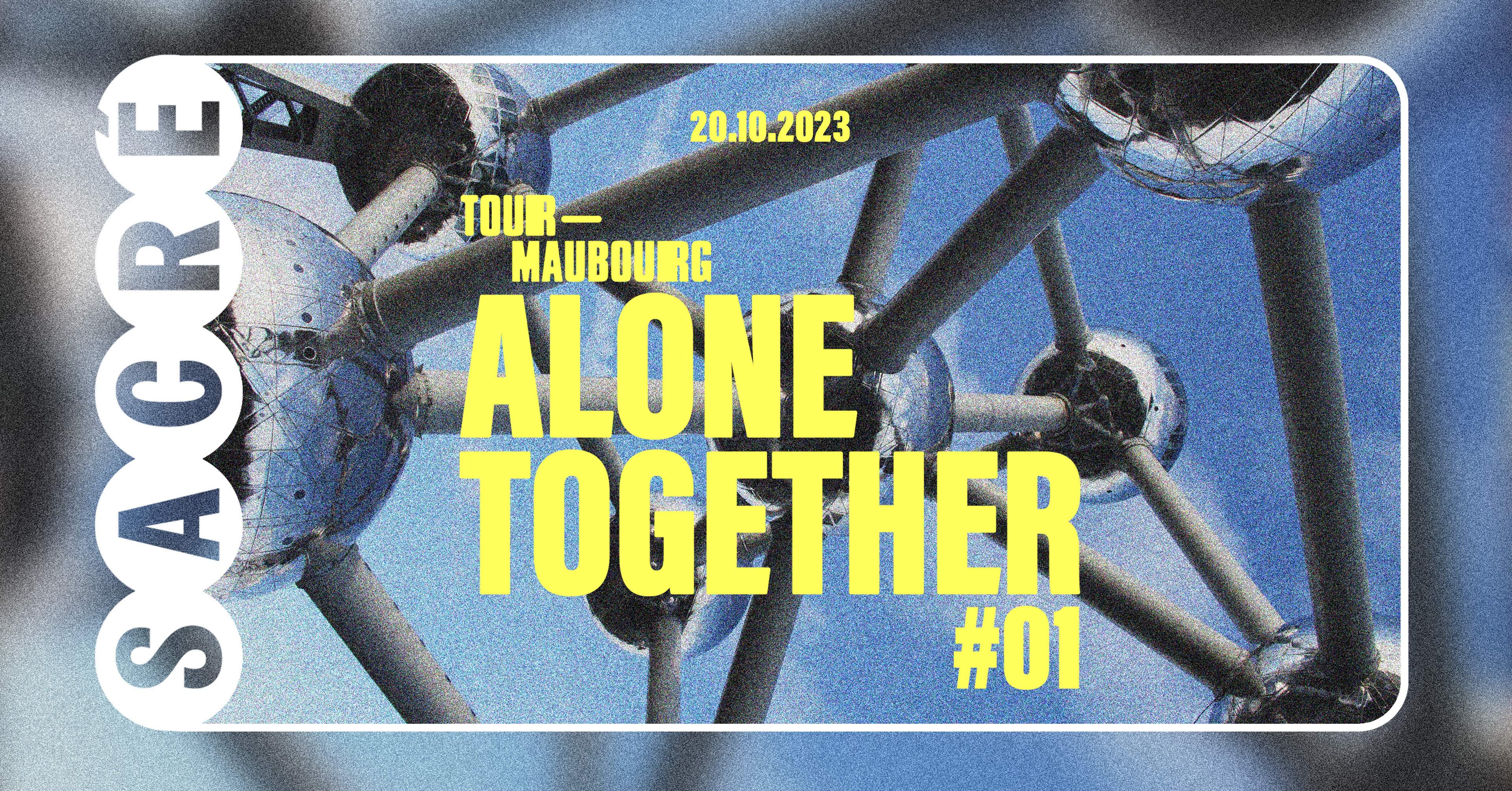 Sacré présente Tour-Maubourg / Alone Together #1 - Página frontal
