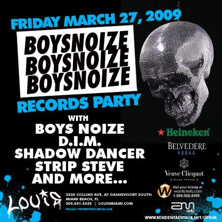 Boysnoize Records Party featuring Boys Noize, D.I.M., Shadow Dancer, Strip Steve - Página frontal