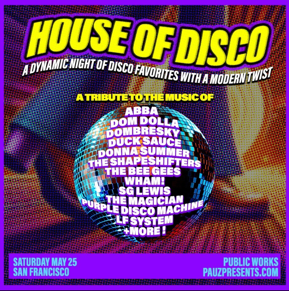 HOUSE OF DISCO - A Night of Classic Disco & Modern House Anthems - フライヤー表