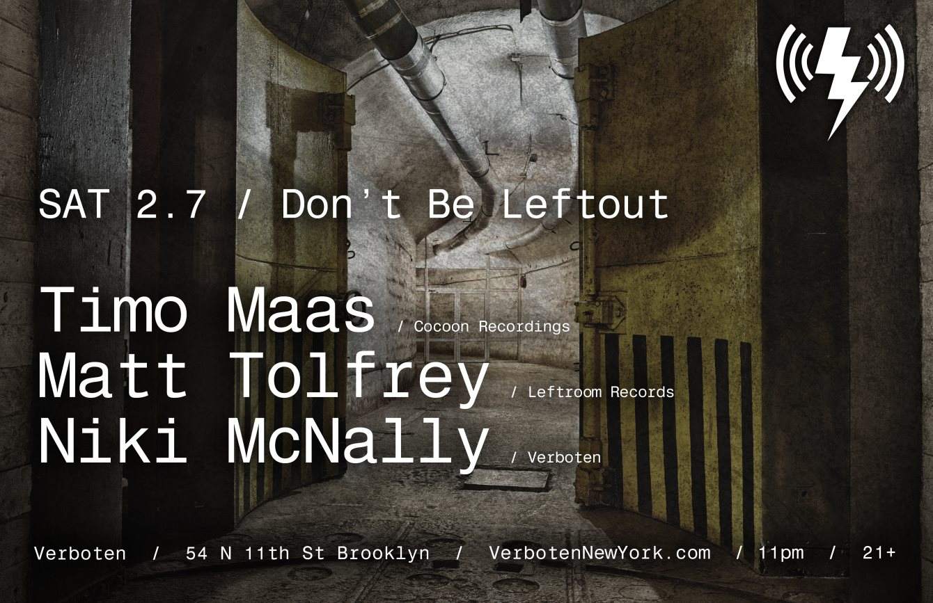 Don't Be Leftout: Timo Maas / Matt Tolfrey / Niki Mcnally - Página frontal