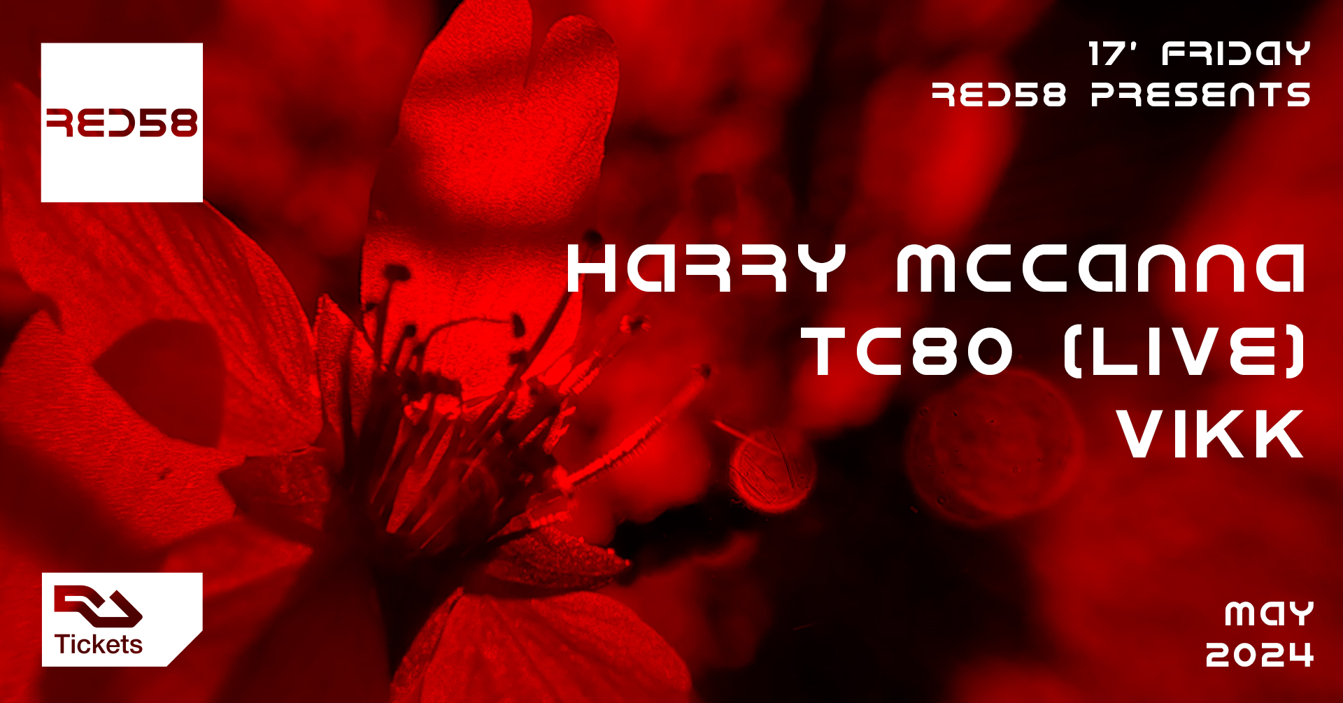 RED58 presents Harry McCanna, TC80 (LIVE) & VIKk - フライヤー表